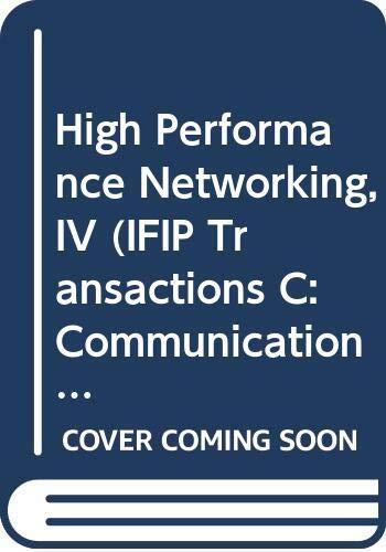High Performance Networking, IV