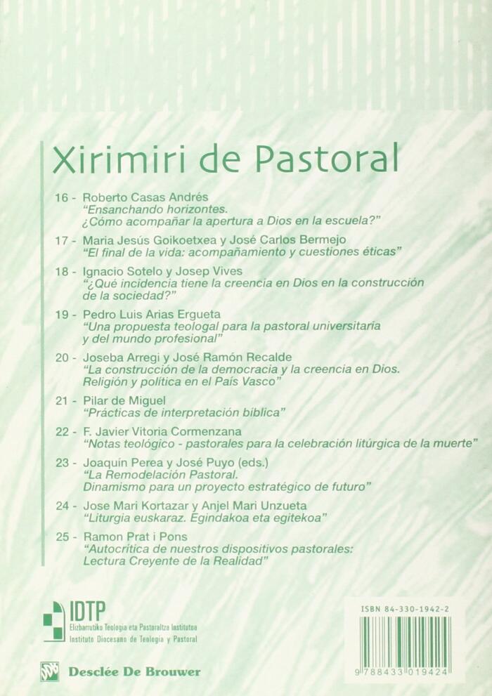Autocrítica de nuestros dispositivos pastorales: lectura creyente de la realidad