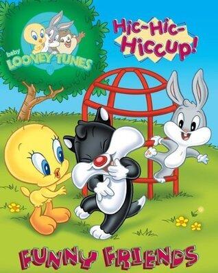 Baby Looney Tunes: Hic-Hic-Hiccup
