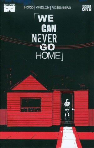 We Can Never Go Home #1 Cover E 3rd Print
