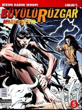 Büyülü Rüzgar 5: Bizon Kadın Whopi