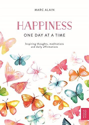 Happiness One day at a time