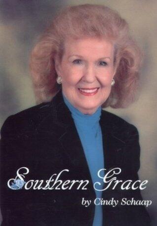 Southern Grace: Anecdotes From the Life of Beverly Hyles