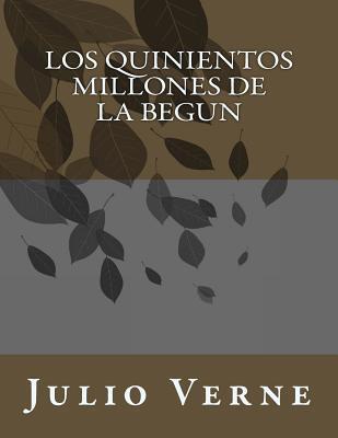Los quinientos millones de la Begun