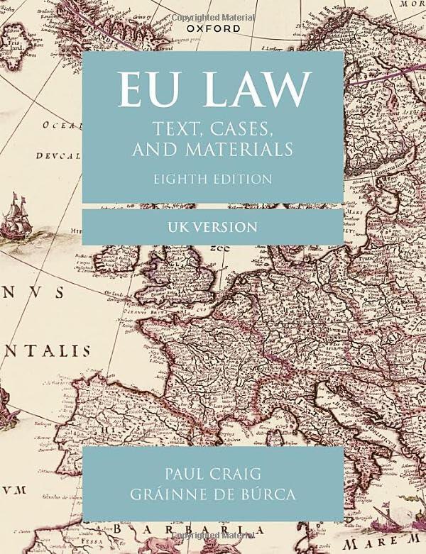 EU Law: Text, Cases, and Materials UK Version