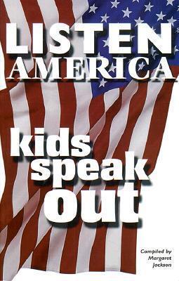 Listen America: Kids Speak Out