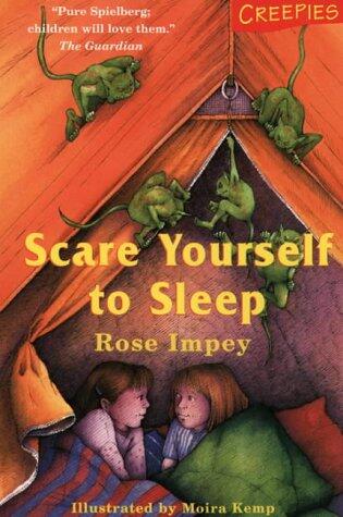 Scare Yourself To Sleep