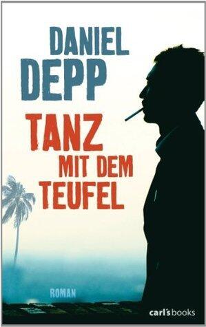 Tanz mit dem Teufel: Roman