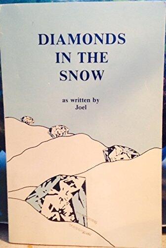 Diamonds In The Snow