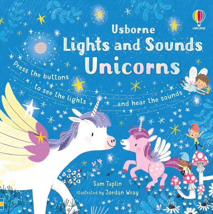Lights and Sounds Unicorns: A Magical Journey with Rosie the Unicorn, Fairies, Elves, and Dragons in a Twinkling, Enchanting Adventure for Children