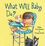 What Will Baby Do?
