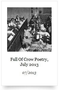 Full of Crow Poetry - July 2013