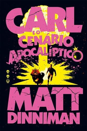 Carl e o cenário apocalíptico