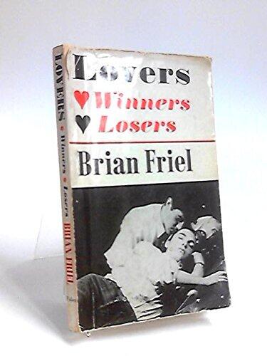 LOVERS - Part One: Winners - Part Two: Losers