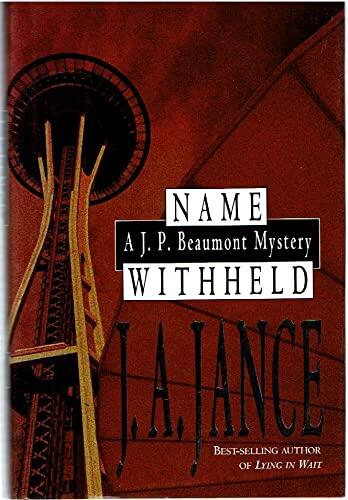 Name Withheld: A J.P. Beaumont Mystery