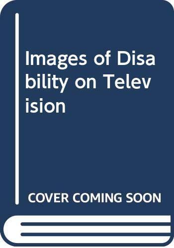 Images of Disability on Television