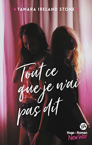 Tout ce que je n'ai pas dit -Extrait offert- : Extrait offert (Gratuit)