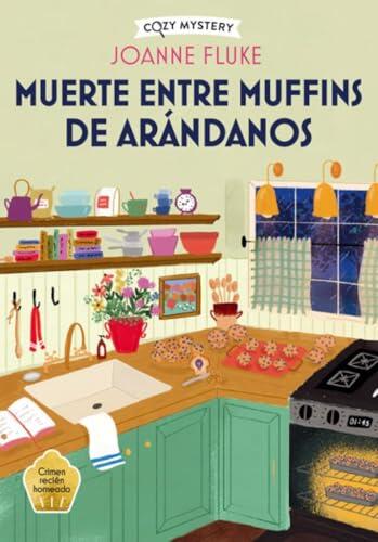 Muerte entre muffins de arándanos