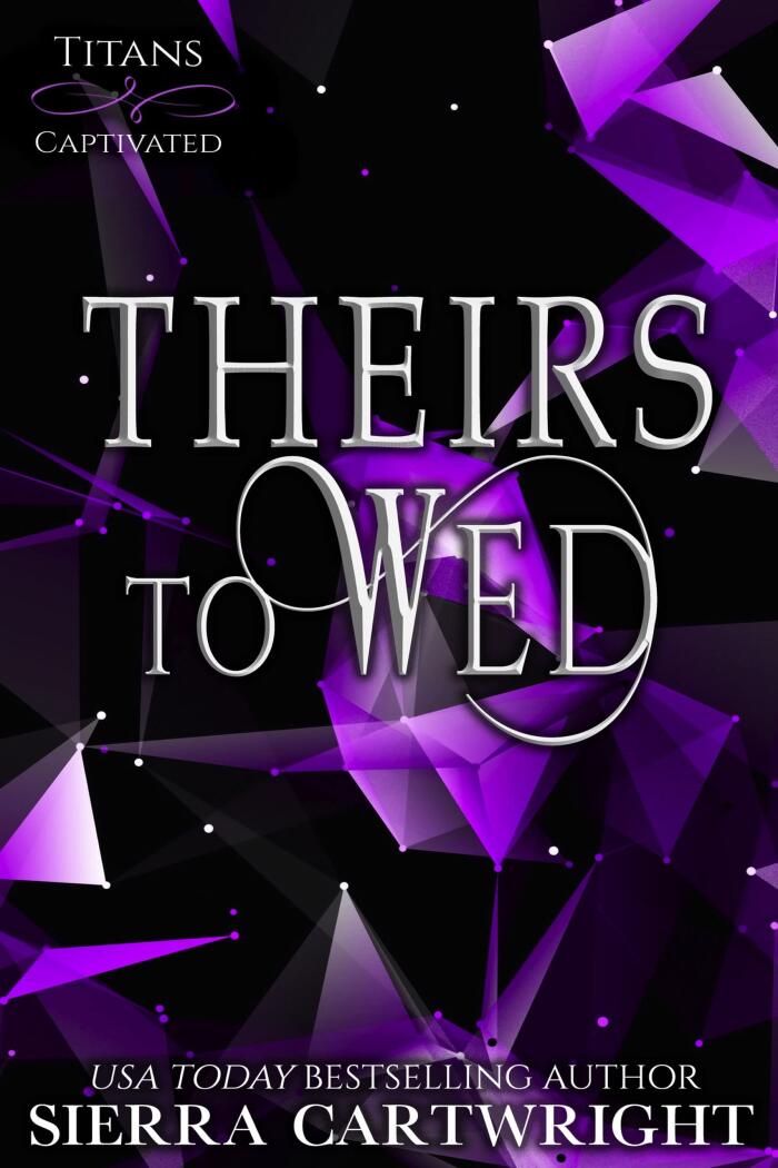 Theirs to Wed