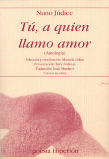 Tú, a quien llamo amor
