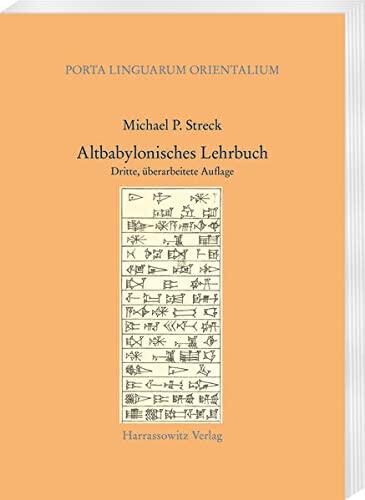 Altbabylonisches Lehrbuch (Porta Linguarum Orientalium, 23)