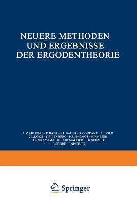Neuere Methoden und Ergebnisse der Ergodentheorie (Ergebnisse der Mathematik und ihrer Grenzgebiete. 2. Folge, 29)