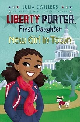 Liberty Porter, First Daughter