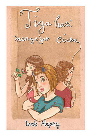 Tiga Hati Mengejar Cinta