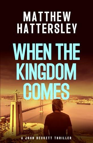 When The Kingdom Comes