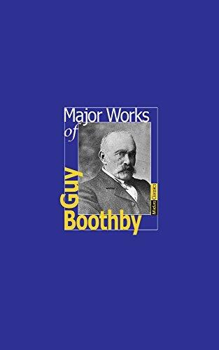 Major Works of Guy Boothby