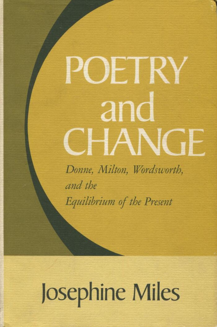Poetry and Change: Donne, Milton, Wordsworth, and the Equilibrium of the Present