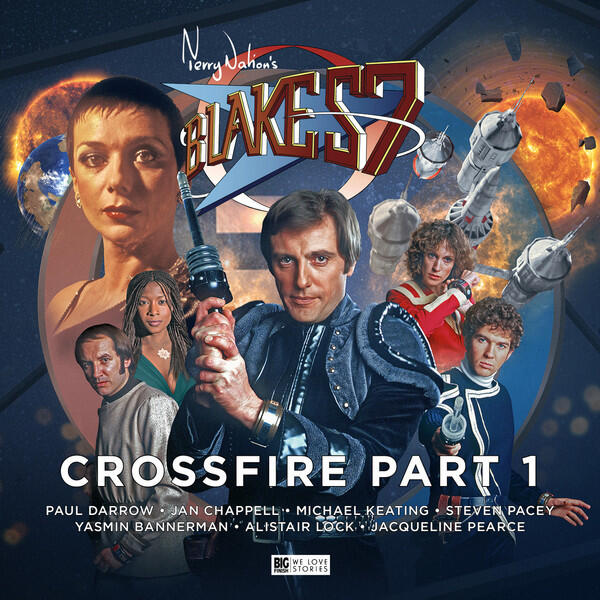 Blake's 7: Crossfire part 1