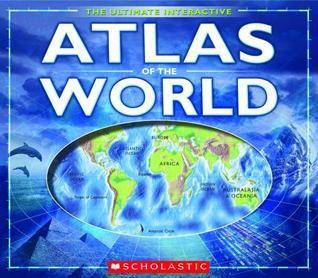 The Ultimate Interactive Atlas of the World