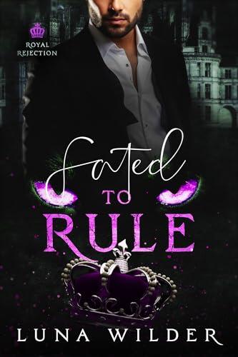 Fated To Rule