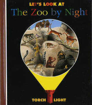 Let's Look at the Zoo by Night
