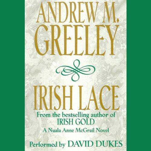 Irish Lace: Nuala Anne McGrail, Book 2