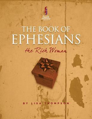 The Book of Ephesians: The Rich Woman