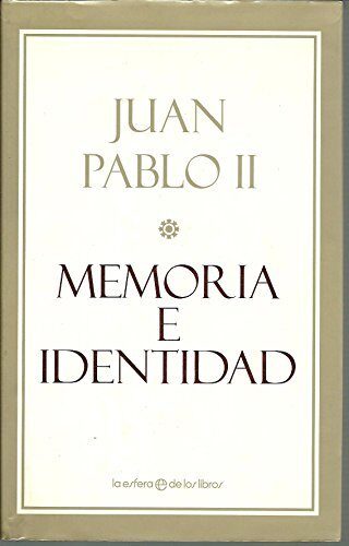 Memoria e identidad: conversaciones al filo de dos milenios
