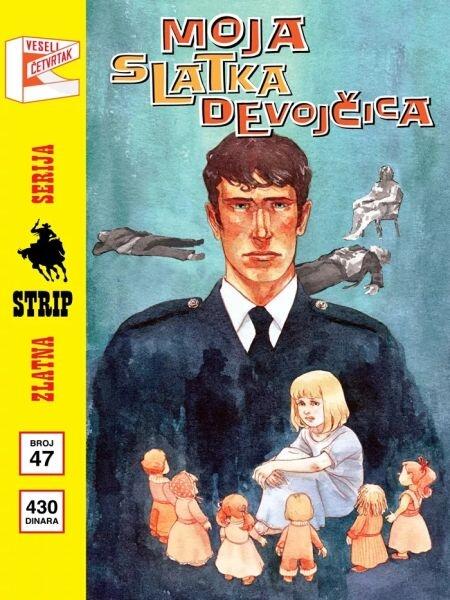 Zlatna Serija #47 Dilan Dog: Moja slatka devojčica - Šbbkbbton - Dva oca