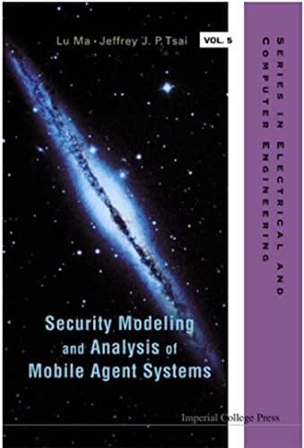 Security Modeling and Analysis of Mobile Agent Systems