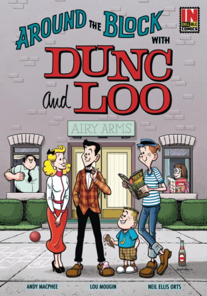 Around the Block with Dunc and Loo