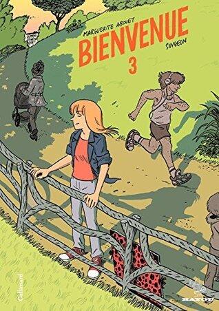 Bienvenue, Tome 3