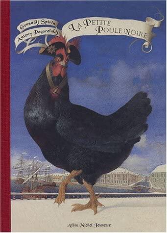 La Petite Poule noire