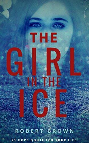 The Girl In the Ice: 21 Inspirations qoutes for your life