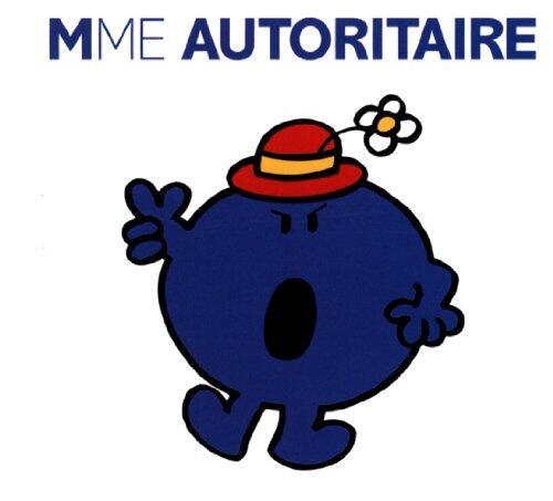 Madame Autoritaire
