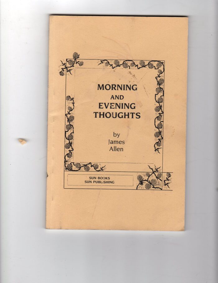 Morning and Evening Thoughts