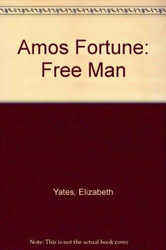 Amos Fortune: Free Man