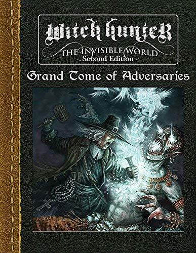 Witch Hunter 2nd Edition: Grand Tome of Adversaries