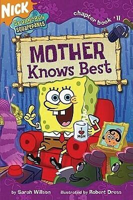 Mother Knows Best (Spongebob Squarepants)