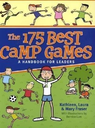 The 175 Best Camp Games: A Handbook for Leaders